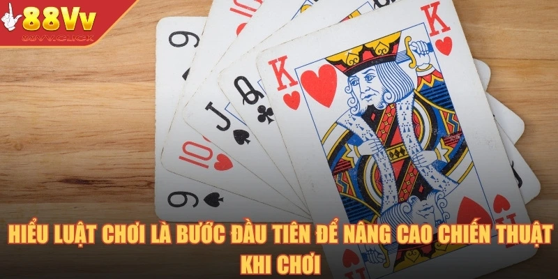 Mẹo Chơi Bài Tấn - Cá Cược Bất Bại Cùng Cao Thủ 2025 3 Hiểu luật chơi là bước đầu tiên để nâng cao chiến thuật khi chơi